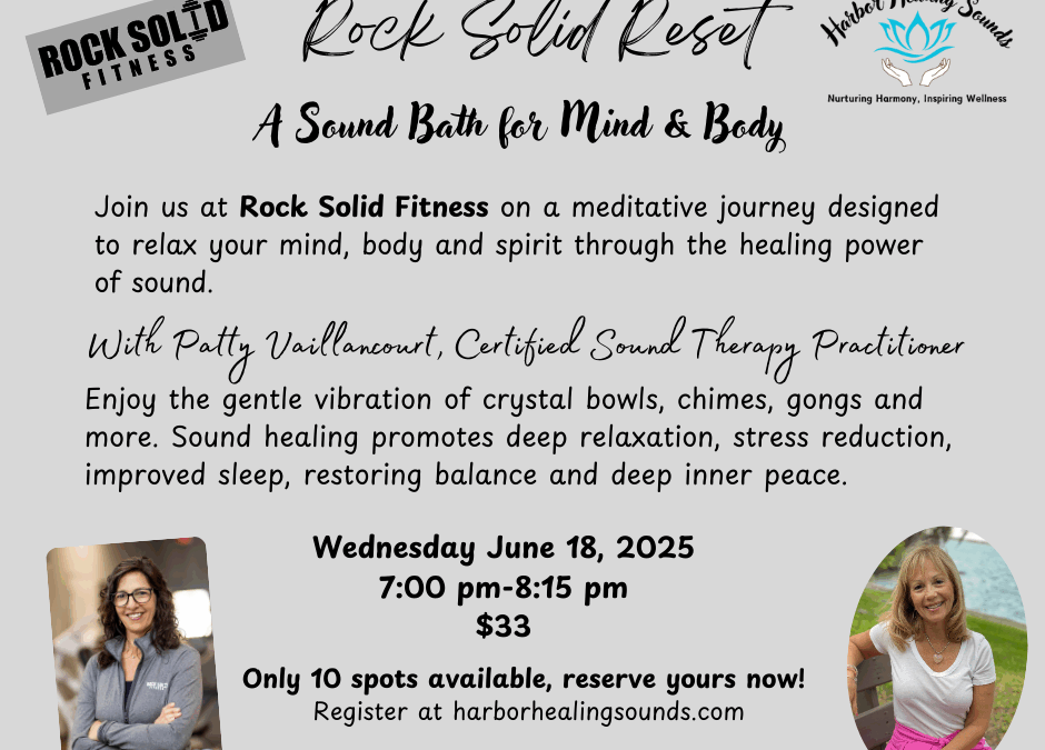 June 18, 2025-Rock Solid Sound Bath